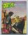 Tex Nº 328 – Marcados para Morrer (Editora Globo) – 1997