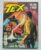 Tex Nº 366 – Ópio, Amor e Traição (Mythos Editora – Bonelli Comics) – Abril 2000